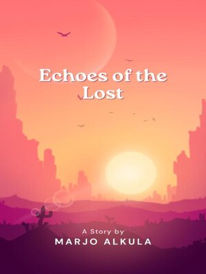 cover image of Echoes of the Lost